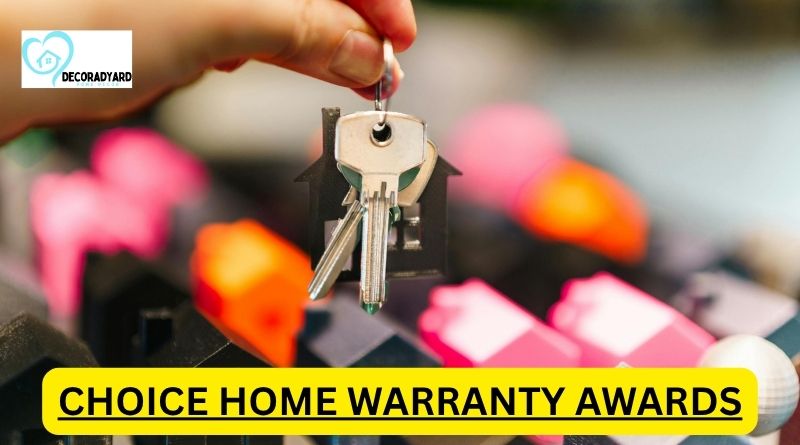 Choice Home Warranty Awards