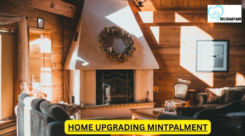 Home Upgrading Mintpalment