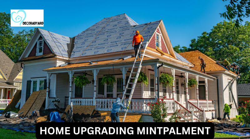 Home Upgrading Mintpalment