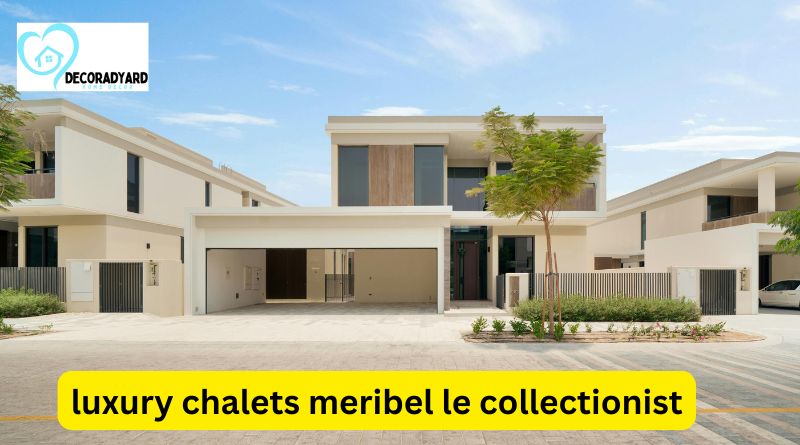 Luxury Chalets Meribel Le Collectionist