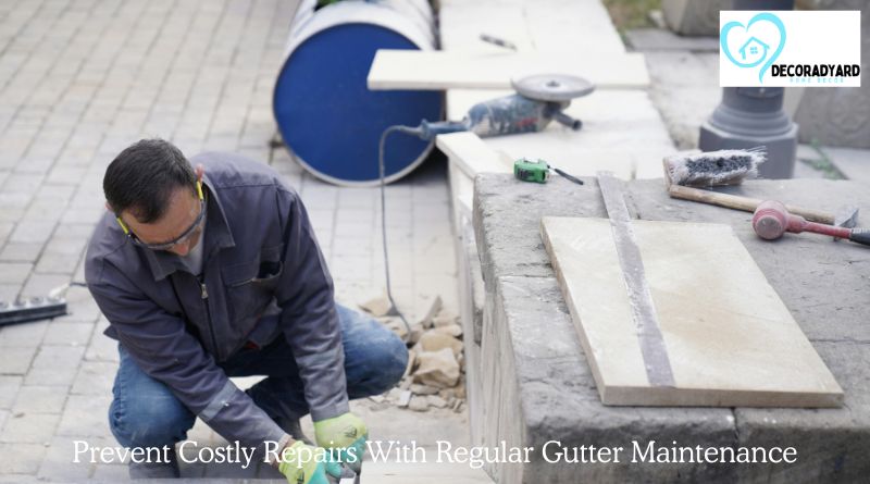 Prevent Costly Repairs With Regular Gutter Maintenance