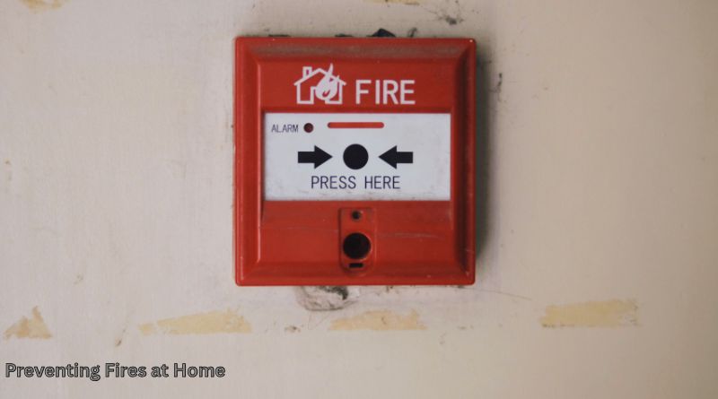 Preventing Fires at Home