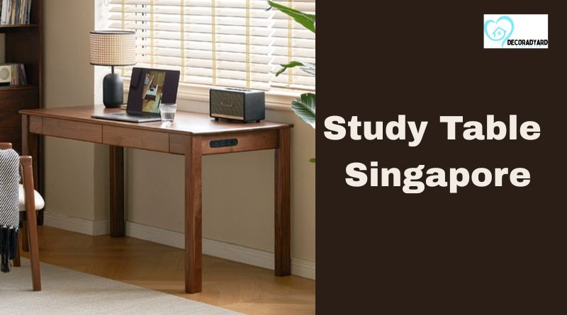 Study Table Singapore