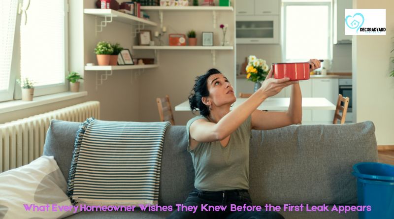 What Every Homeowner Wishes They Knew Before the First Leak Appears