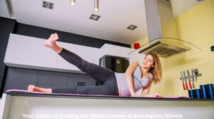 Your Guide to Finding the Perfect Home in Barrington, Illinois