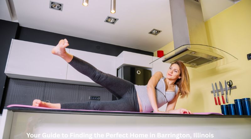 Your Guide to Finding the Perfect Home in Barrington, Illinois