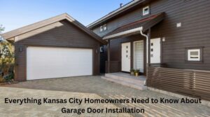 Everything Kansas City Homeowners Need to Know About Garage Door Installation